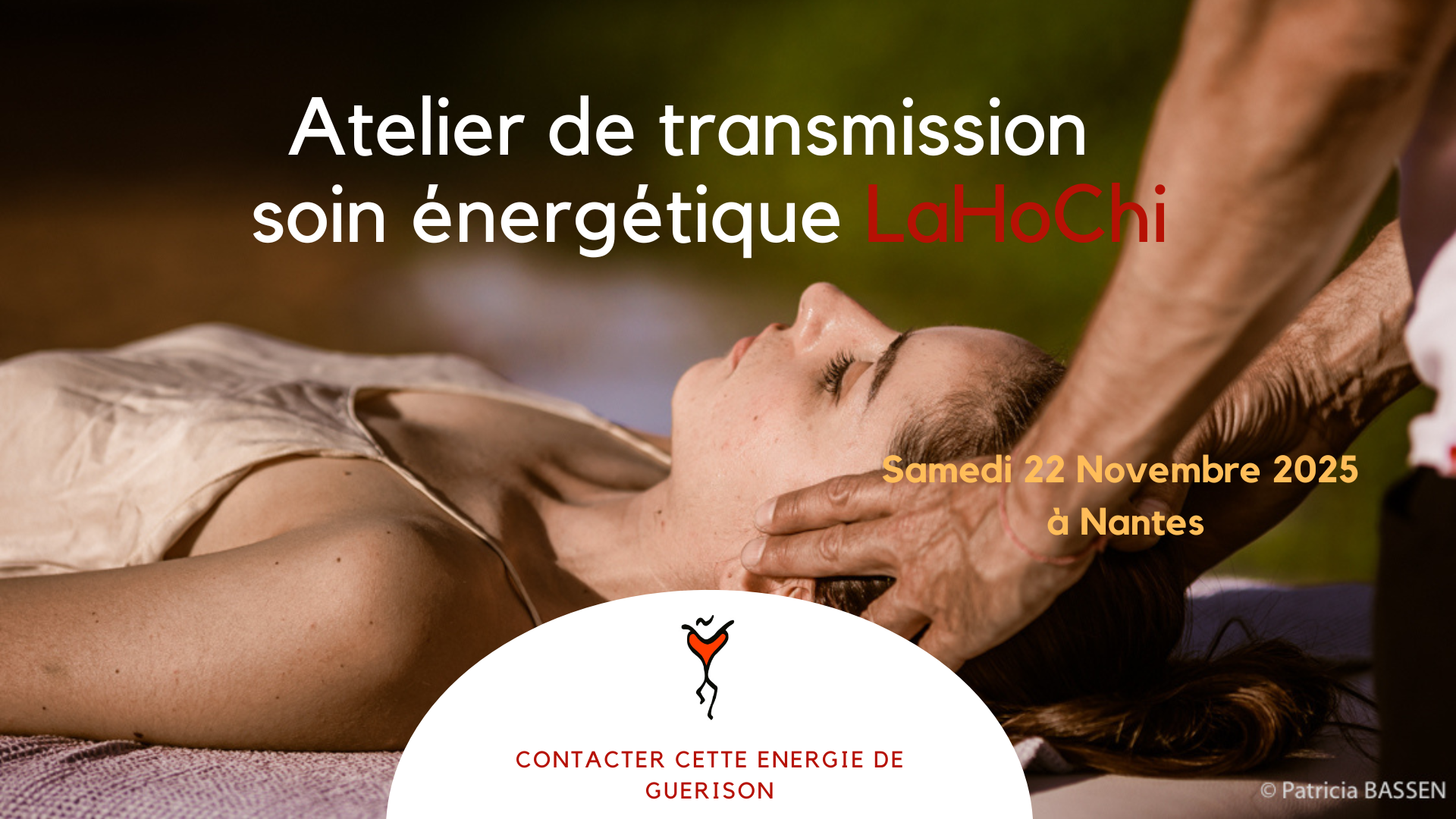 Nouvel Atelier transmission de soins énergétiques le 22 novembre à Nantes